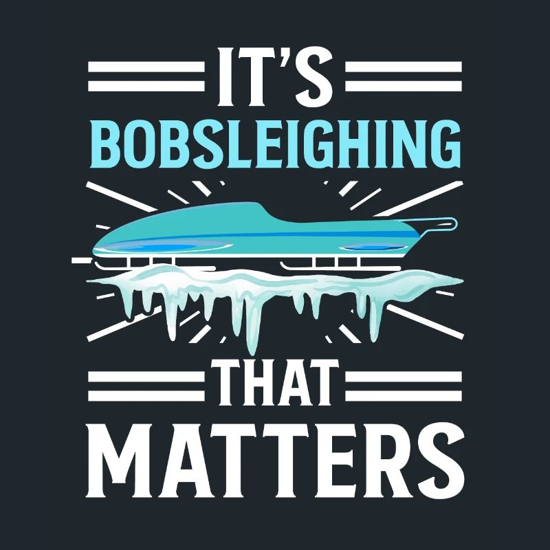 Bobsleighing Matters Bobsleighing Matters Bobsleigh Team
