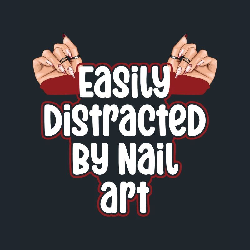 Easily distracted by Nail Art Nail Tech