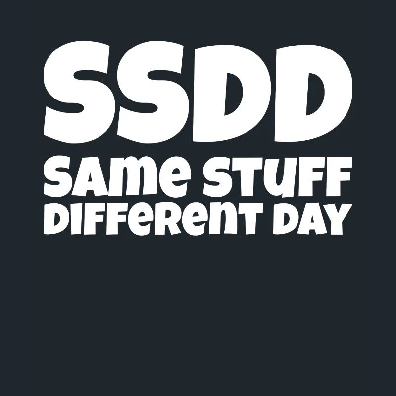 Same stuff different day