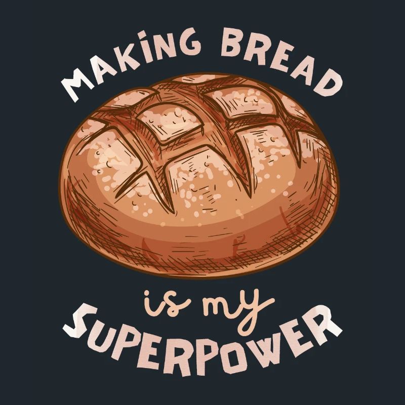 Brot backen, Spruch, Bäcker, Bäckerin