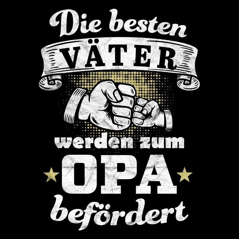 Die besten Väter werden zum Opa befördertTshirt