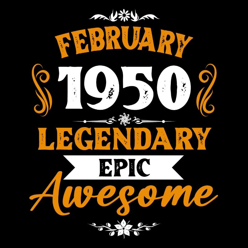 February 1950 Legends Birthday Gift