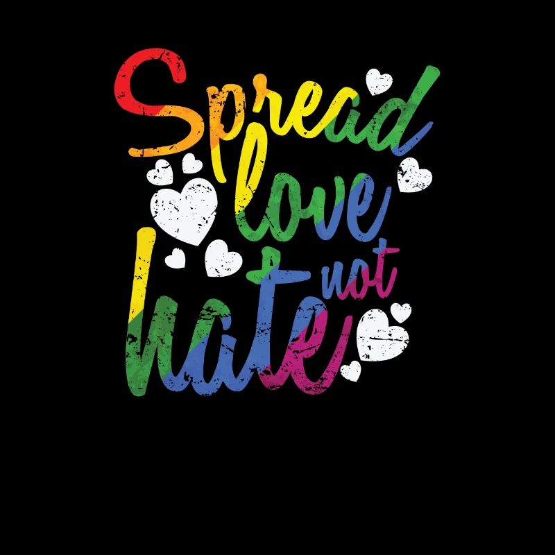 Spread Love not hate LGBT Regenbogen