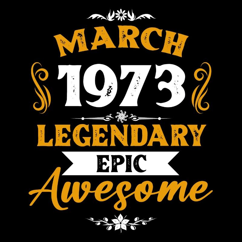 März 1973 Legenden Geburtstag Geschenk