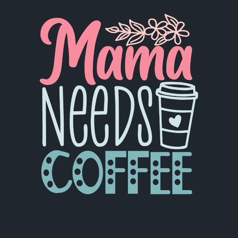 Lustiger Muttertag - Mama braucht Kaffee