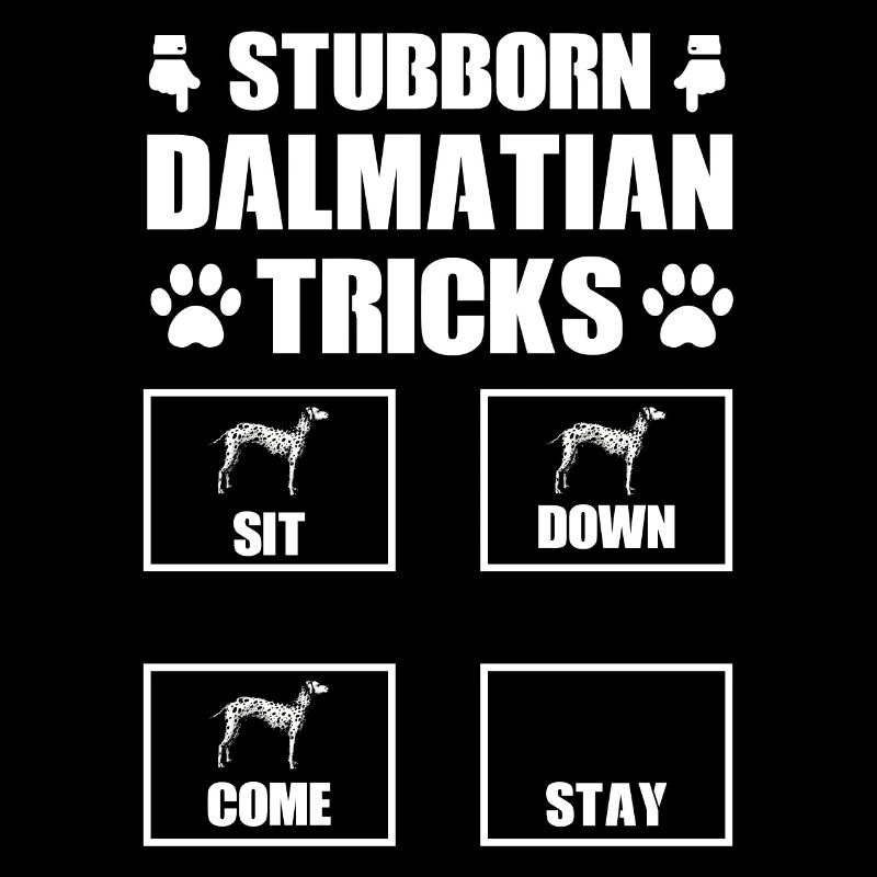 Stubborn Dalmatian Tricks