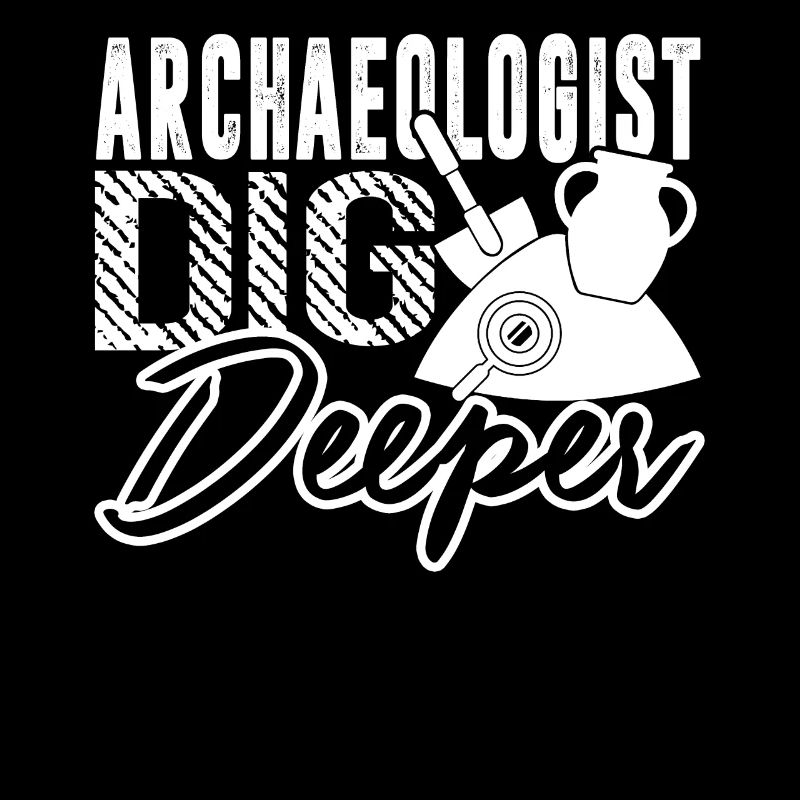 Archeologist Archeologist Dig Deeper