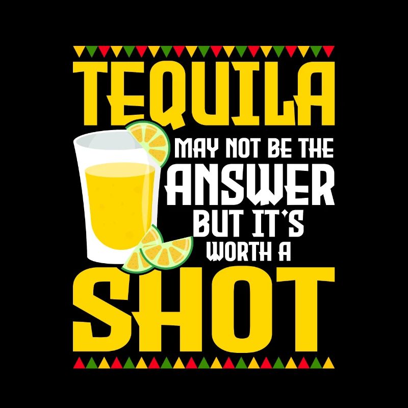 Tequila May Not Be The Answer Party Cinco De Mayo