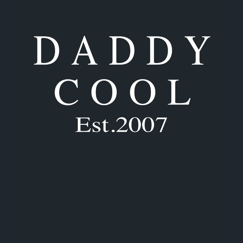 Daddy Cool est 2007