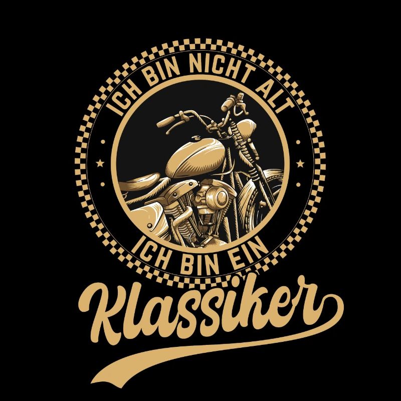 Ich Bin Nicht Alt Ich Bin Ein Klassiker Motorrad