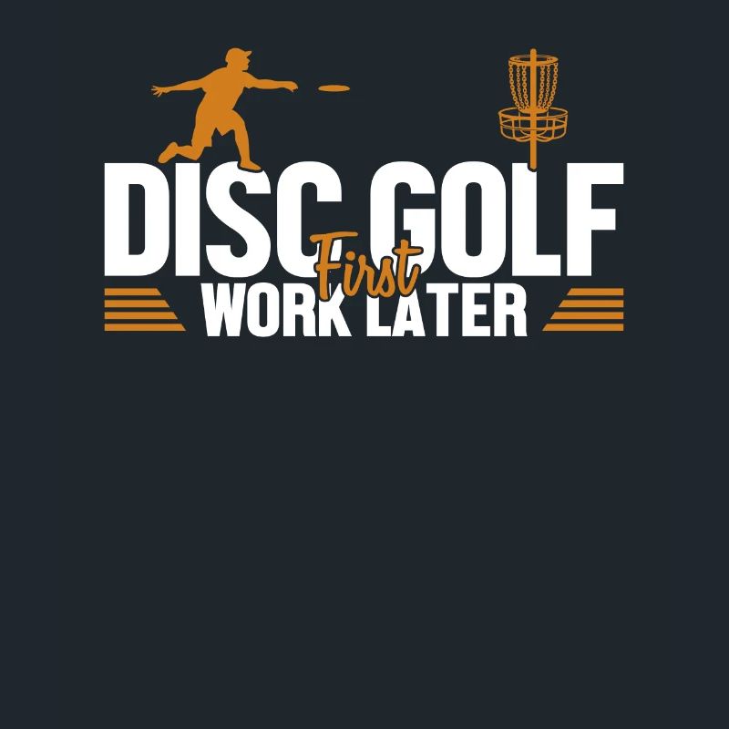 Disc Golf First Work Later Korb Scheibe Disc