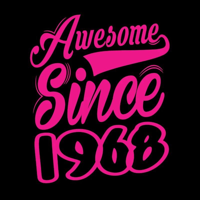 Awesome Since 1968