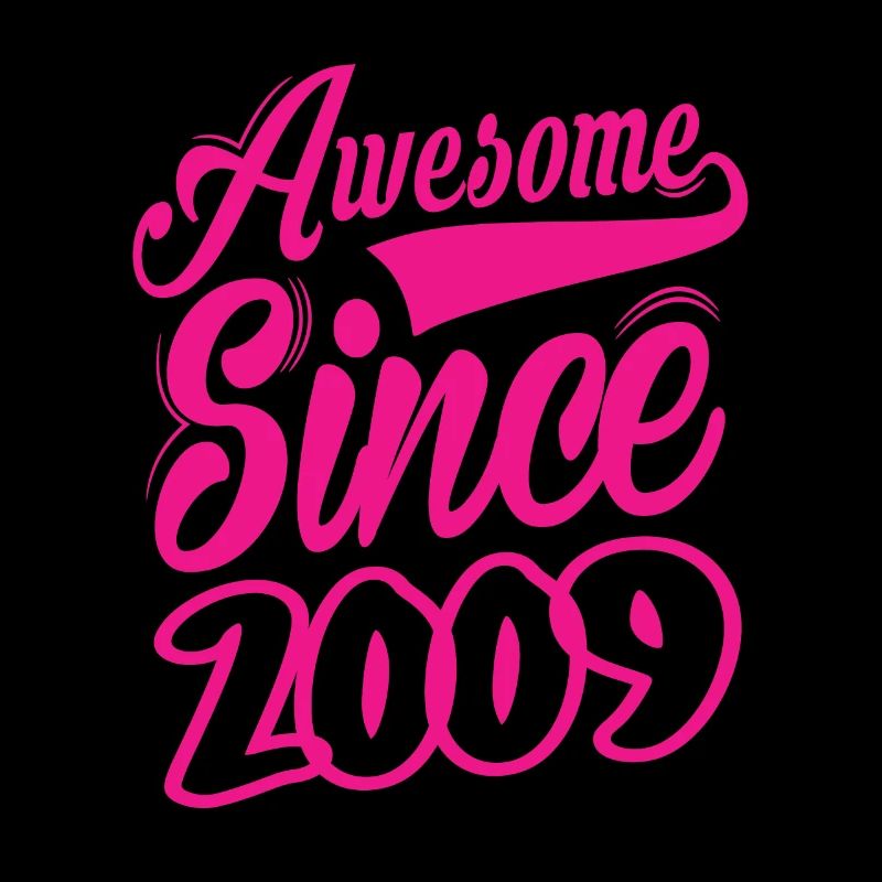 Awesome Since 2009