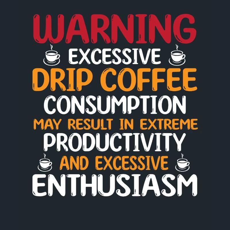 Funny filter coffee humor