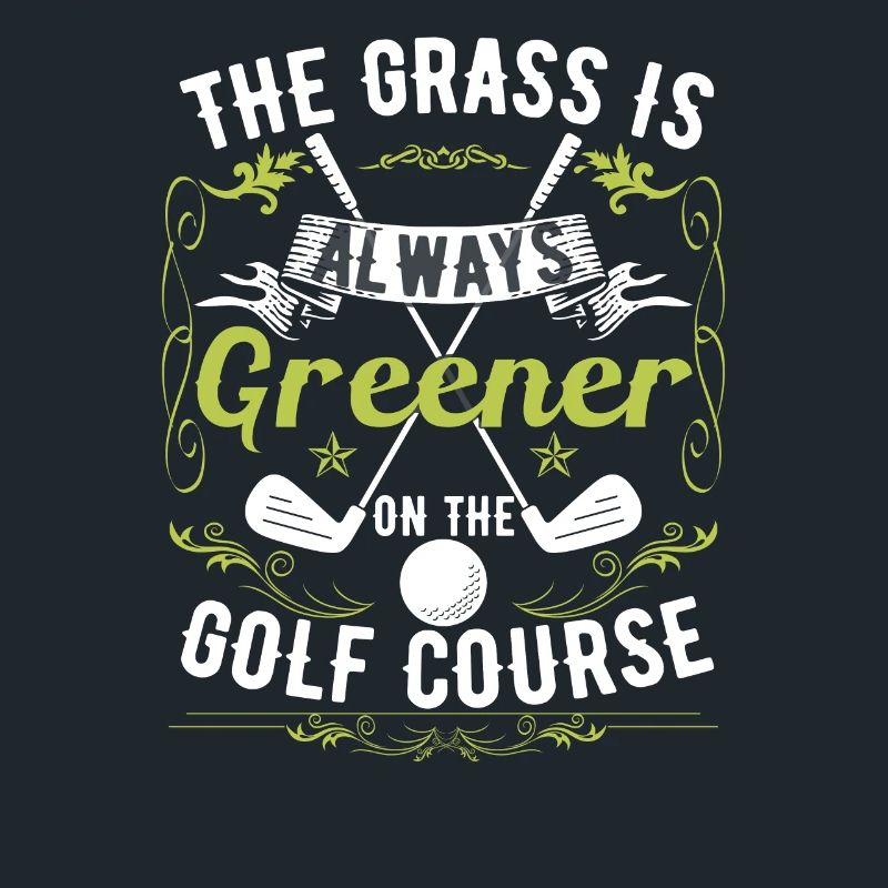 Funny Golf Course Quote Golfer Golfing