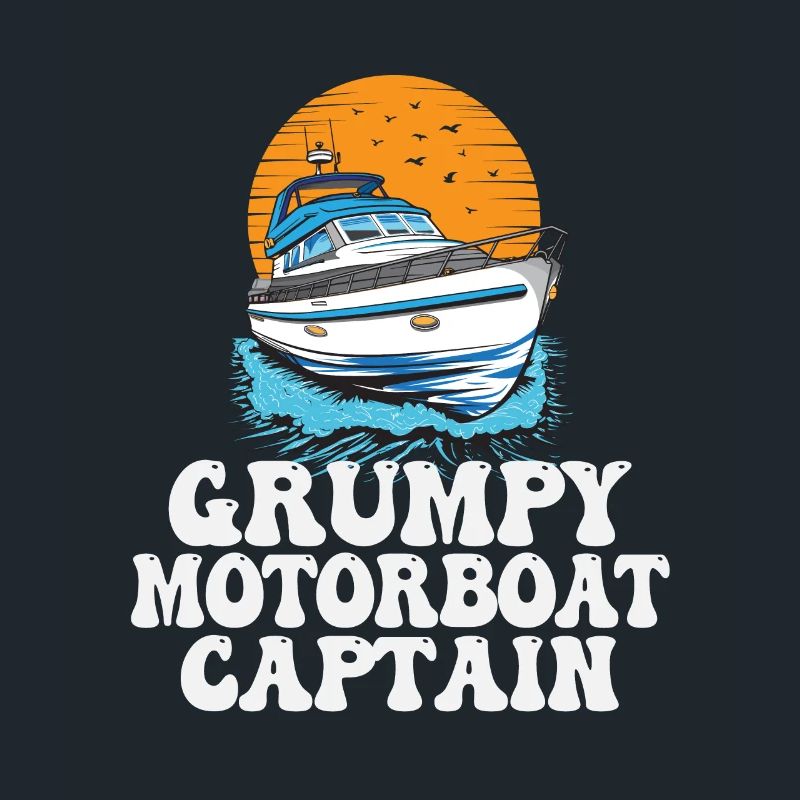 Grumpy Motorboat Captain Pontoon Boat Owner