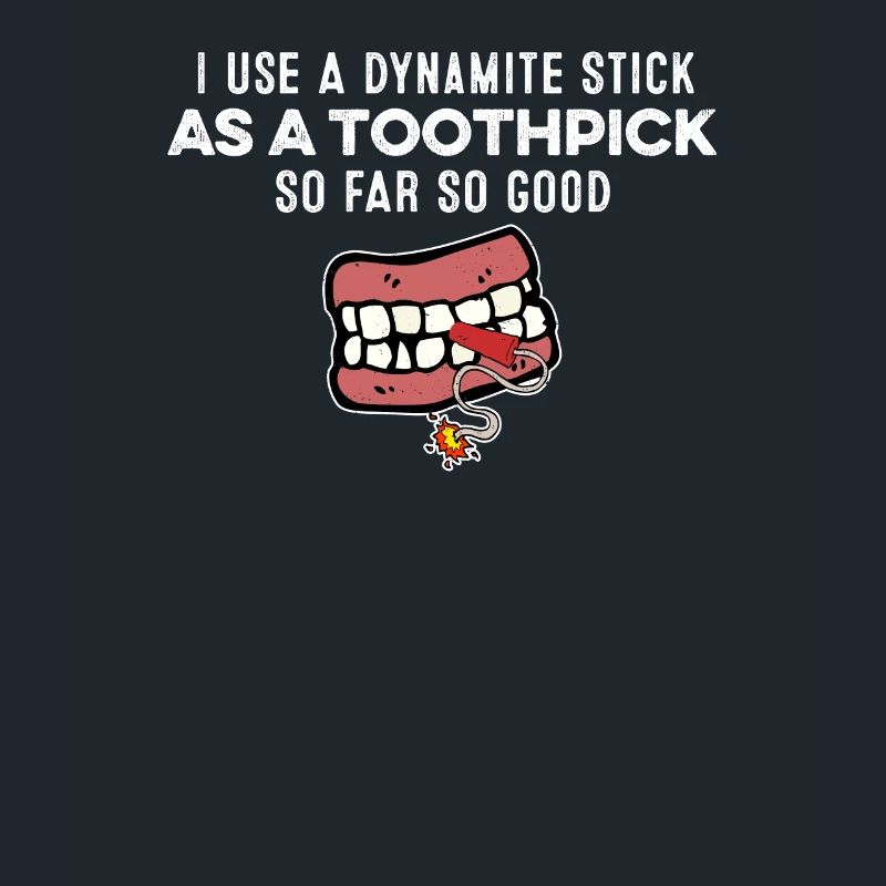 J’utilise un bâton de dynamite comme jeu de mots de gangster cure-dent