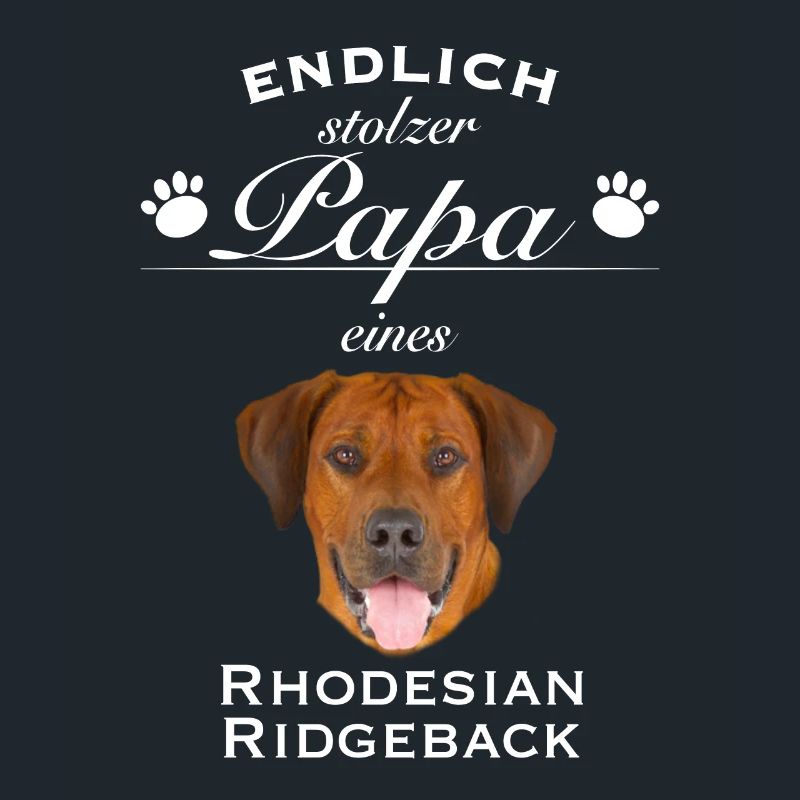 Endlich stolzer Papa - Rhodesian Ridgeback
