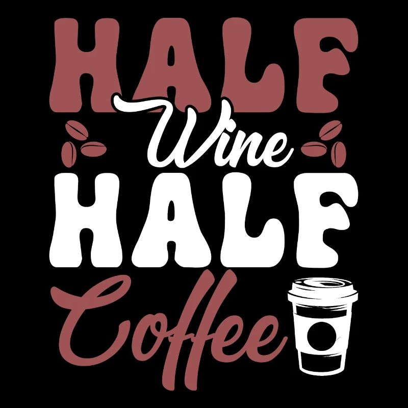 Moitié vin, moitié café