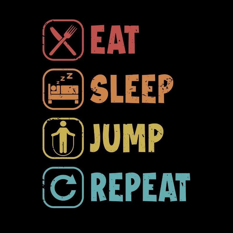 Essen, Schlafen, Springen, Springen, Spring