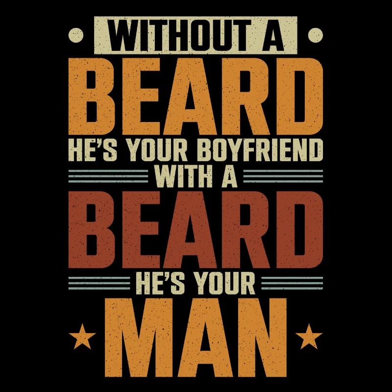Beard Lover Bearded Man Without A