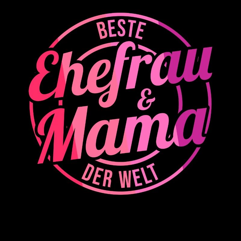 Beste Ehefrau Und Mama Der Welt