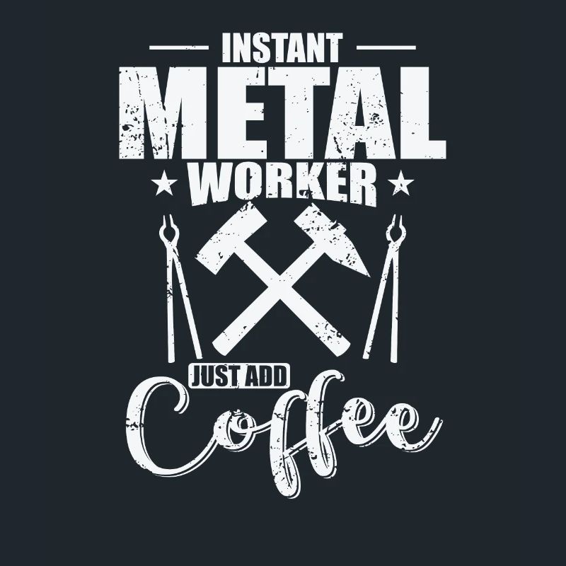 Instand Metal Worker Il suffit d’ajouter du café