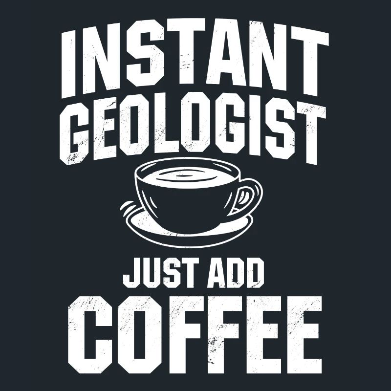 Le géologue instantané ajoute simplement du café