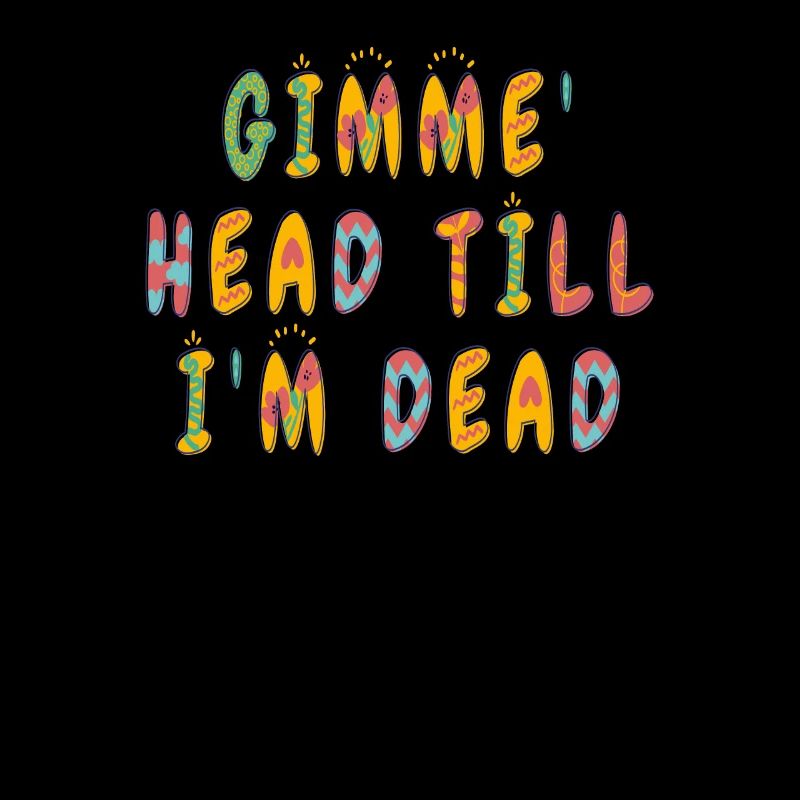 Gimme Head Till I’m Dead 80s Lovers
