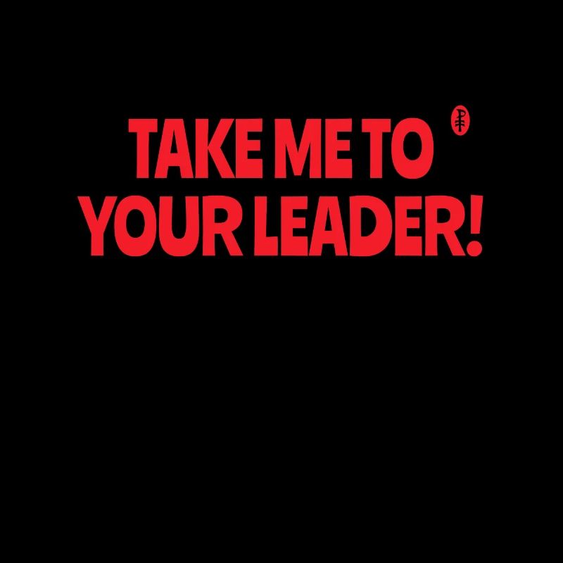 Emmenez-moi vers votre chef