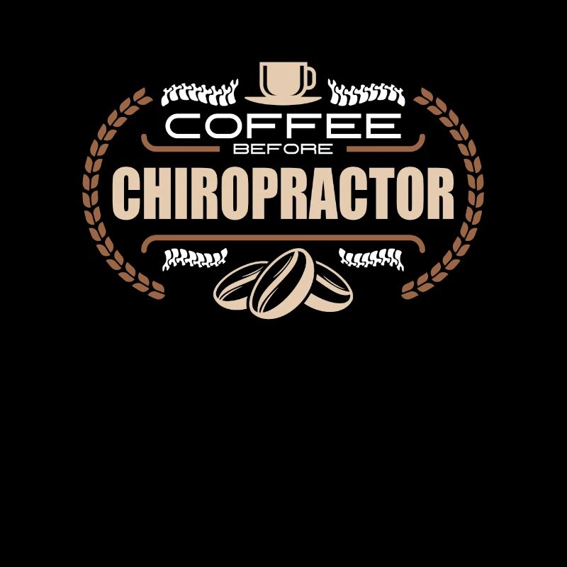 Chiropractor Coffee Before Massage Coffee Lover
