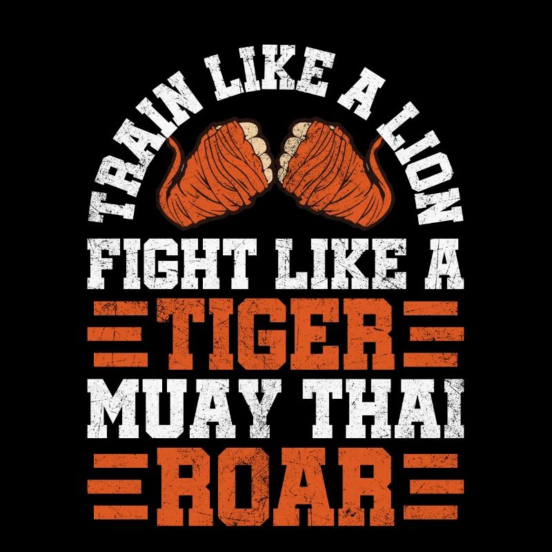 Trainieren wie ein Löwe, kämpfe wie ein Tiger Muay Thai