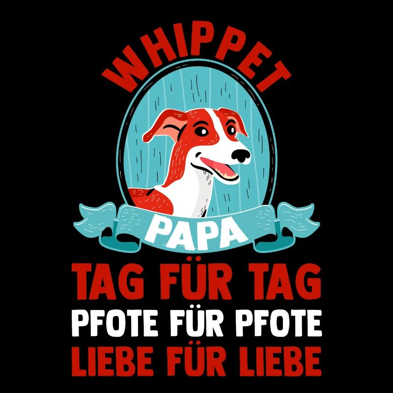 Dog Dog Daddy Father WhippetDad Whippet