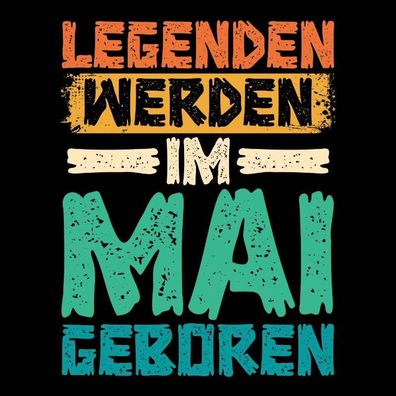 Legends are born in May