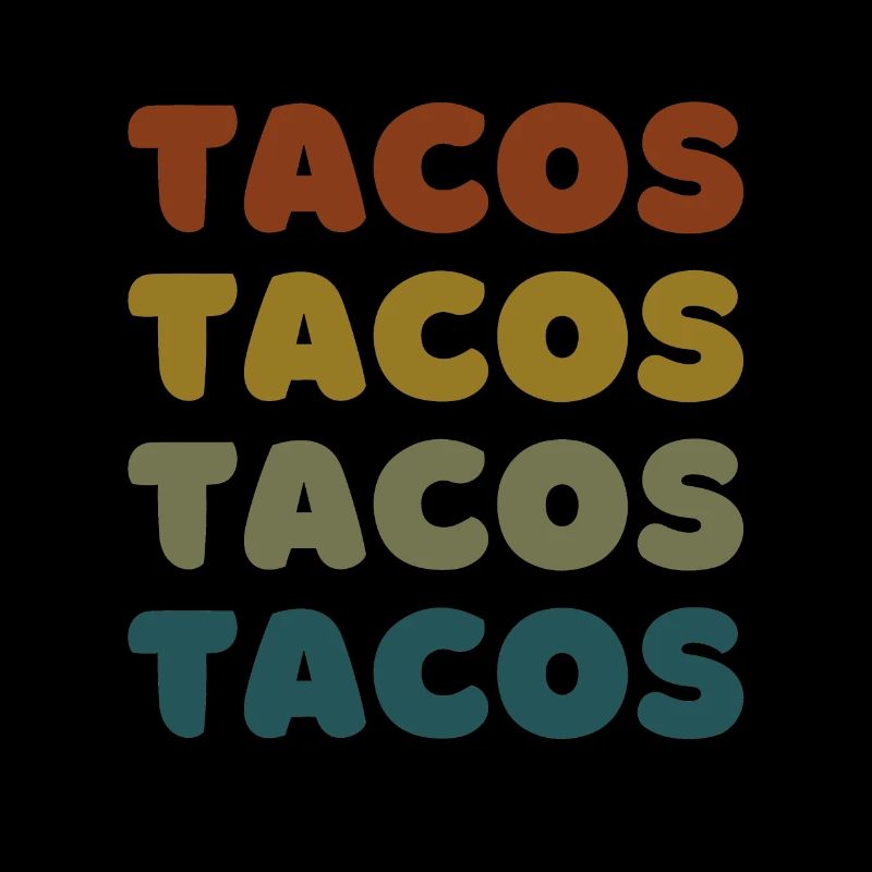 Tacos Retro - Les tacos sont ma Saint-Valentin