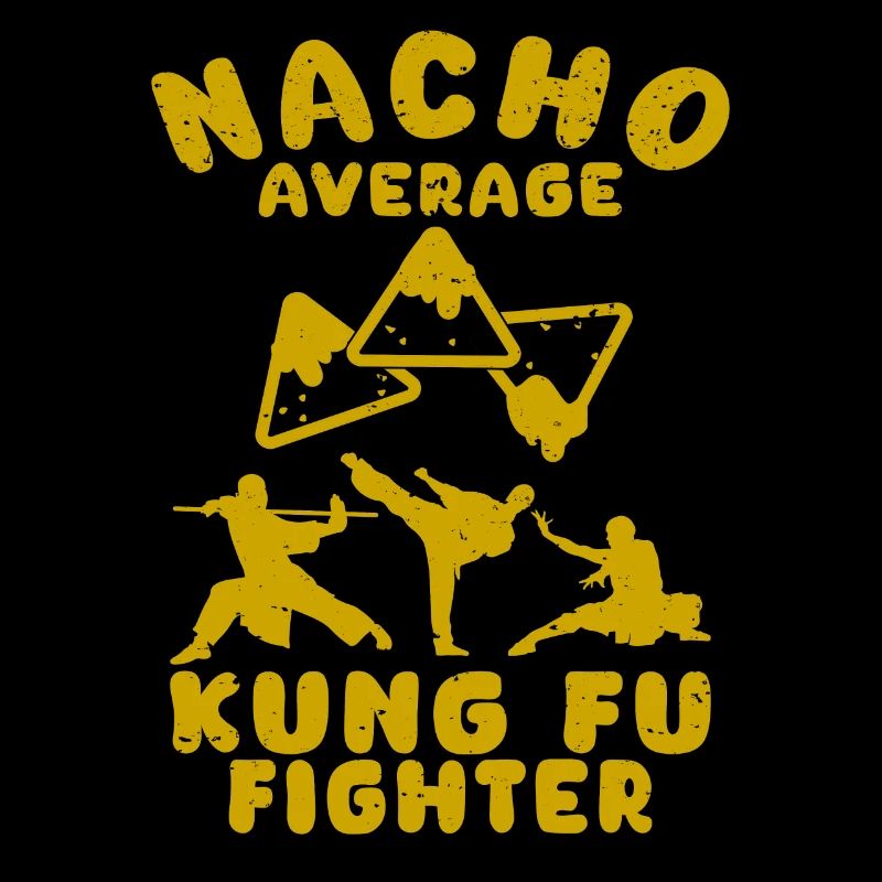 Kung Fu Nacho AverageKung Fu Fighter Cinco De Mayo