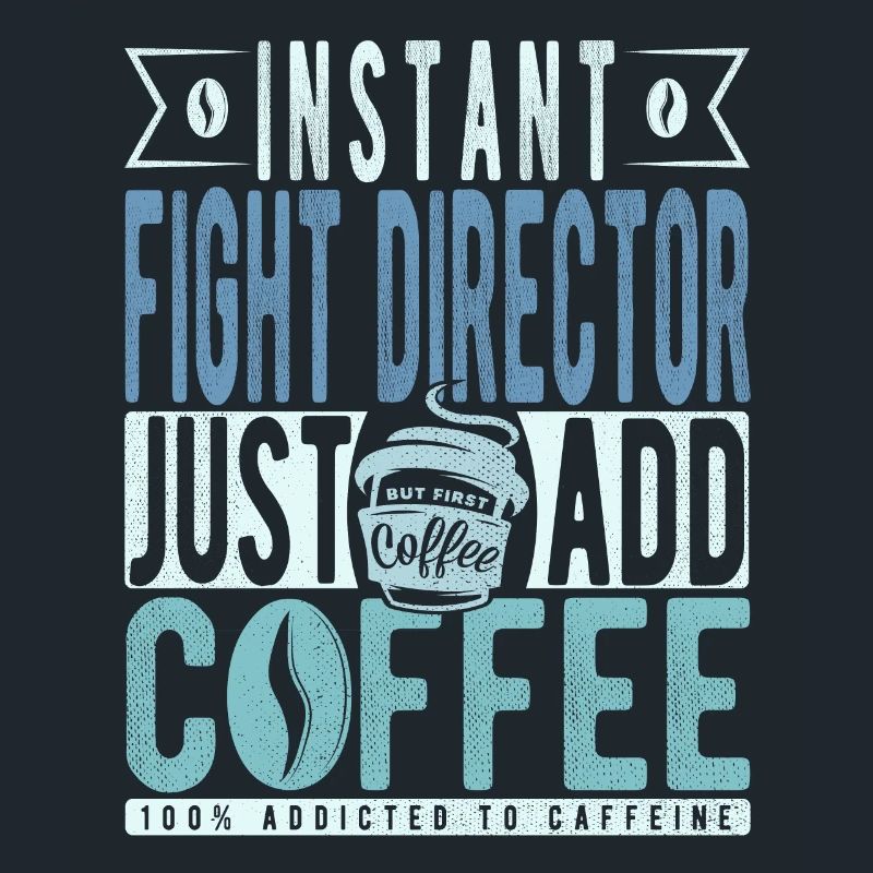Directeur de combat instantané Il suffit d’ajouter du café
