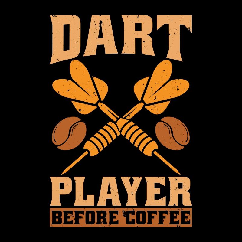 Dart Player Before Coffee Darting Coffee Lover