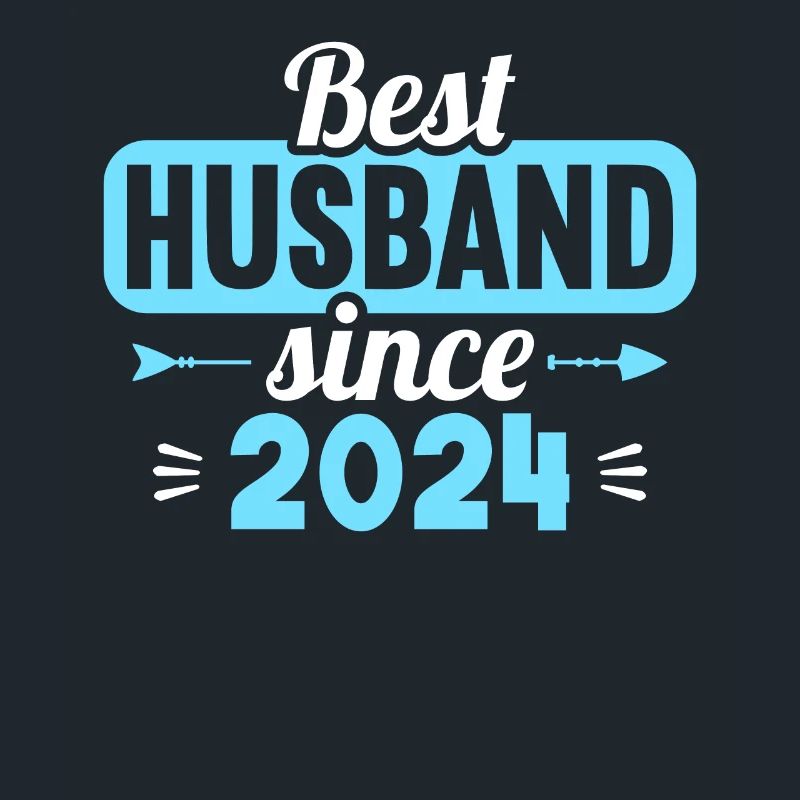Bester Ehemann seit 2024 1.Hochzeitstag
