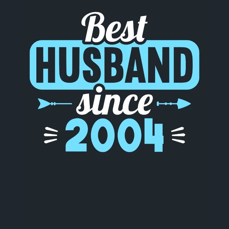 Bester Ehemann seit 2004 20.Hochzeitstag