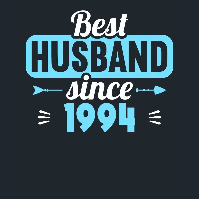 Bester Ehemann seit 1994 30.Hochzeitstag