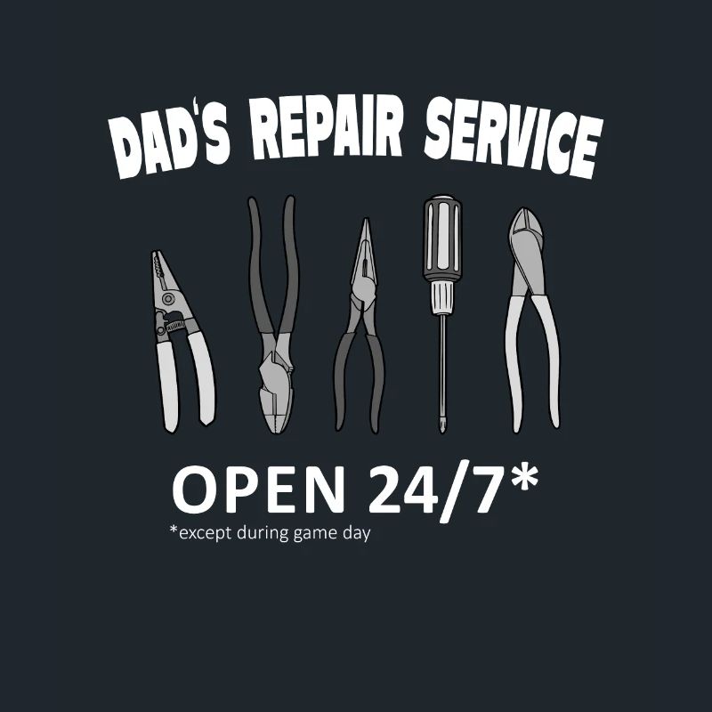 Dad's Repair Service for Practical Dads