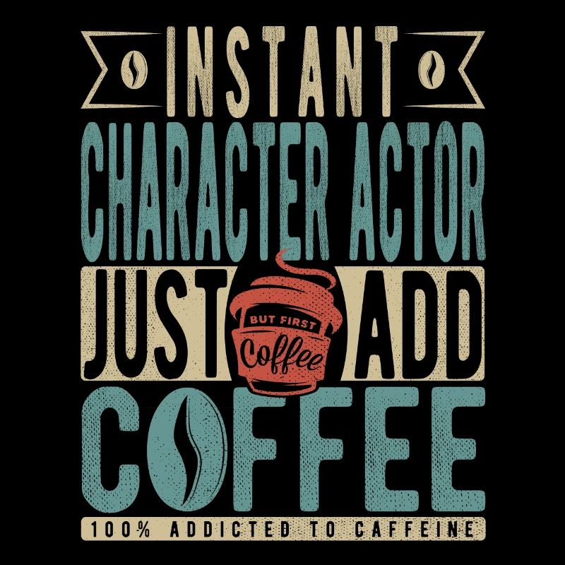 Instant Character Actor Just Add Coffee
