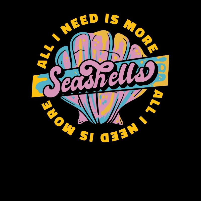 All I Need Is More Seashells Bivalvia Seashell