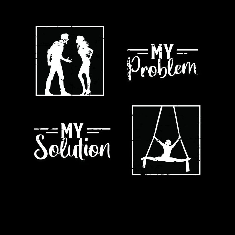 Aerialist My Problem My Solution Pictogram Mom Dad