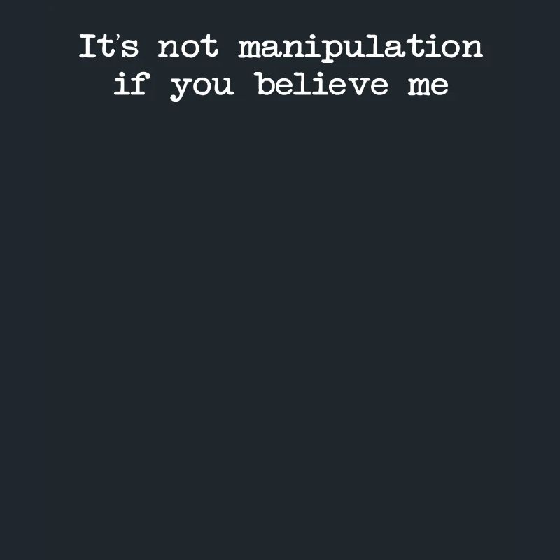 Pas de manipulation si vous croyez