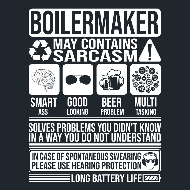 Boilermaker Sarcasm funny Gift Boilermaker