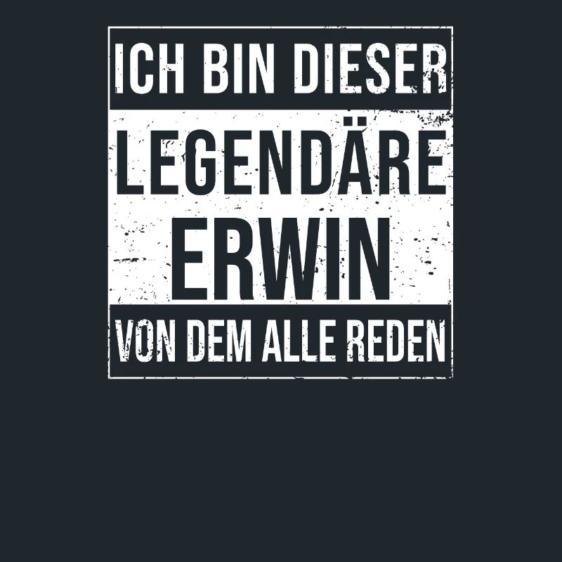 I'm this legendary for Erwin