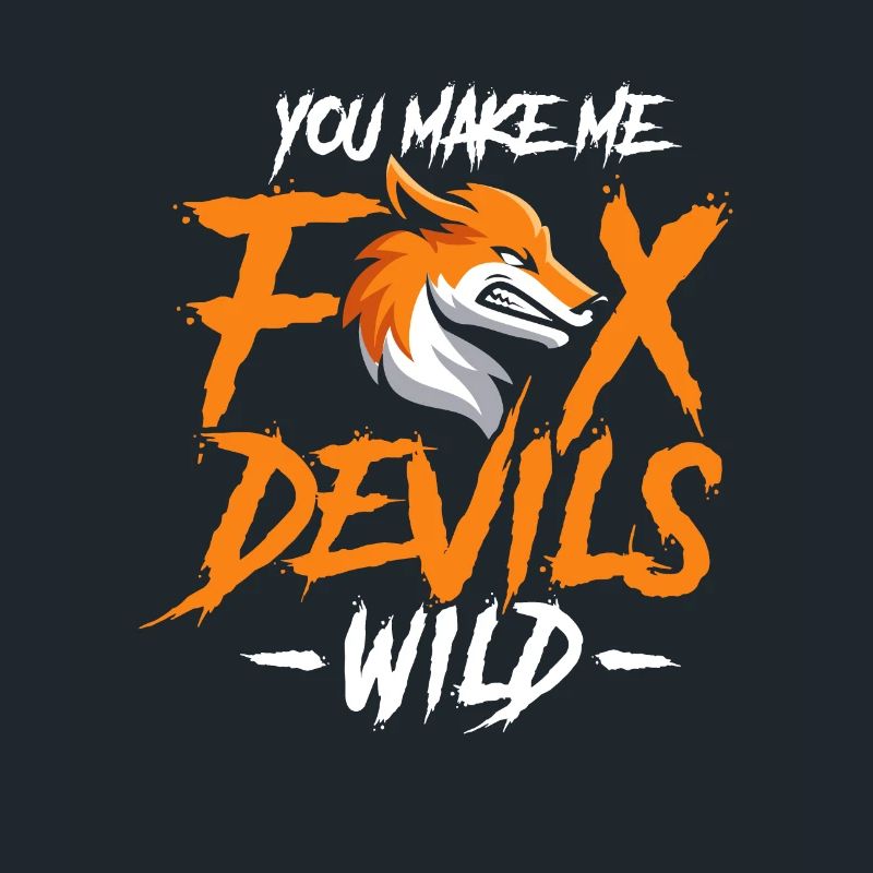 You make me fox Devils wild