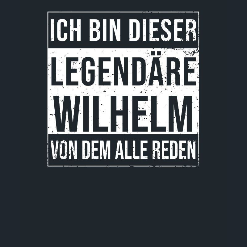 I'm this legendary for Wilhelm
